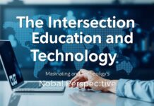 The Intersection of Education and Technology: A Global Perspective The Intersection of Education and Technology: A Global Perspective